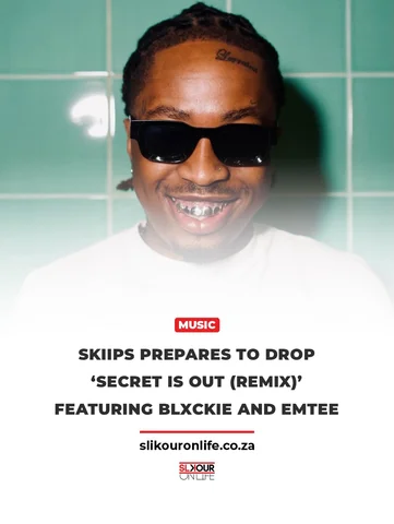 CLICK LINK IN BIO FOR FULL STORY 

SKIIPS Prepares To Drop ‘Secret Is Out (Remix