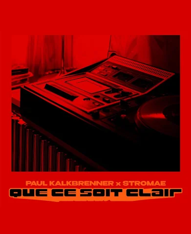 The wait is over.
QUE CE SOIT CLAIR – Paul Kalkbrenner x Stromae
Out now.
