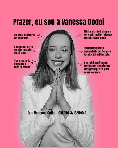 Oi! Eu sou a Vanessa Godoi 😊
Fisioterapeuta, com formação em Dor pelo Hospital 