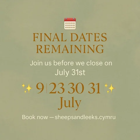 Sheeps and Leeks is nearly fully booked…
Only 4 dates left before we say goodbye