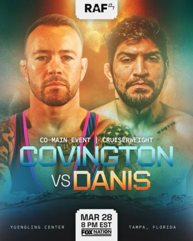 RAF07 CO-MAIN JUST DROPPED🔥

Colby Covington takes on Dillon Danis MAR 28 in Ta
