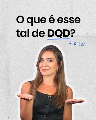 DQD = Descomplica Que Destrava 
(meu primeiro filho, ops, meu curso completo de 