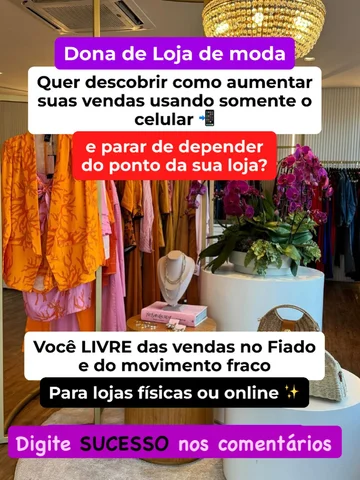 ⚠️Dias 14 e 15 de abril vai acontecer a IMERSÃO LOJA DE MODA DE SUCESSO .

👉🏼S