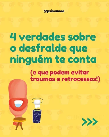 Você sabia que o desfralde não depende da força de vontade da criança ou do dese