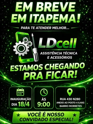 🚀💚 ITAPEMA, CHEGOU A HORA! 💚🚀

A LDcell Assistência Técnica está chegando pr
