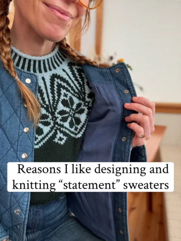 Just some personal philosophies on my own knitting and designing strategy! What 