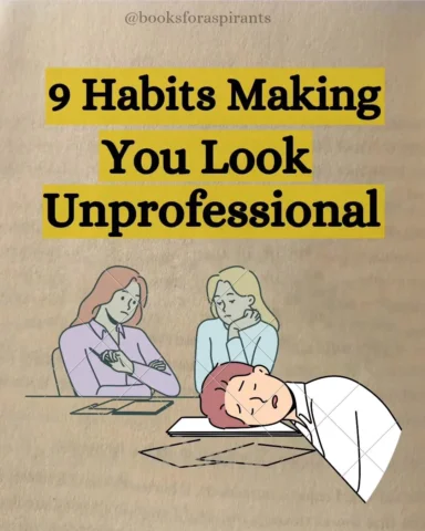 9 Habits Making You Look Unprofessional.
-
Follow @booksforaspirants