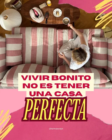 Vivir bonito no es tener la casa perfecta. 

Es tener una casa que se sienta tuy