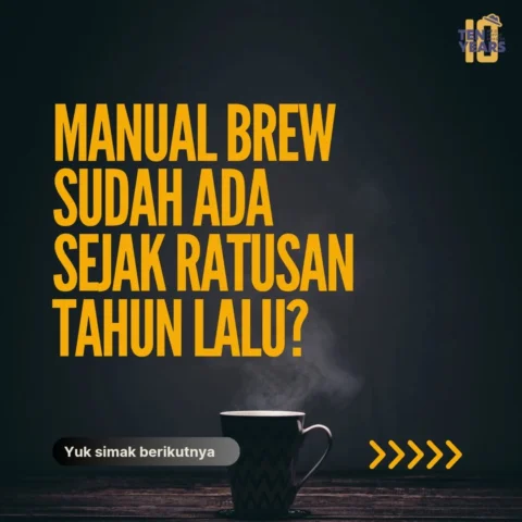 Sebelum V60 viral, manual brew udah ada dari dulu. Dari kain filter sederhana sa
