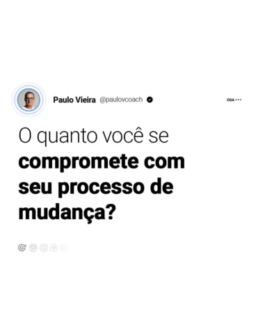 Todos querem mudar, mas poucos estão dispostos a pagar o preço. 

Mudar exige di
