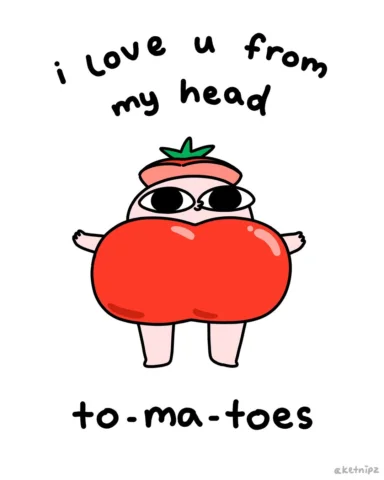 Let’s ketchup later 😙🍅✨