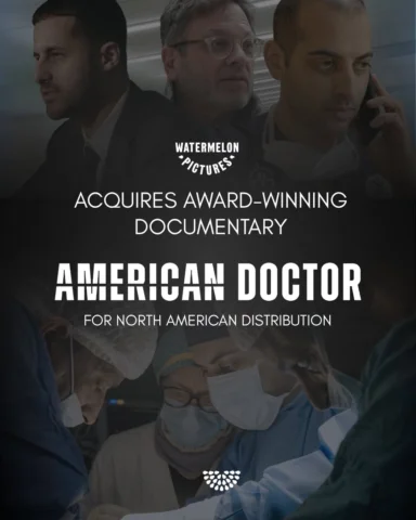 A story that demands to be seen. 

Watermelon Pictures acquires American Doctor 