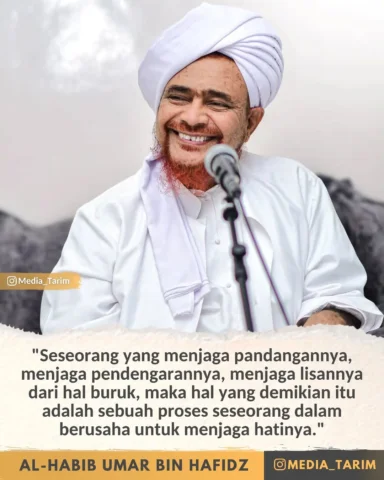 "Seseorang yang menjaga pandangannya, menjaga pendengarannya, menjaga lisannya d