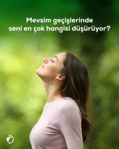 Mevsim geçişleri pek çok insanı zorlar; özellikle bahar aylarında “kırgınlık”, h