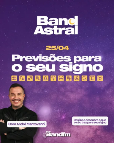 No #BandAstral com @andremantovanni você confere as previsões que te ajudam a se
