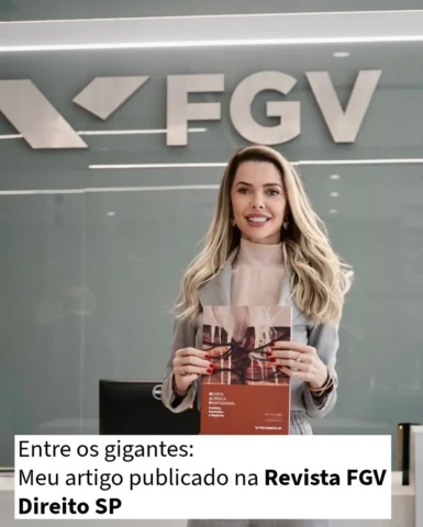 Ter meu artigo publicado na Revista Jurídica Profissional da FGV Direito São Pau