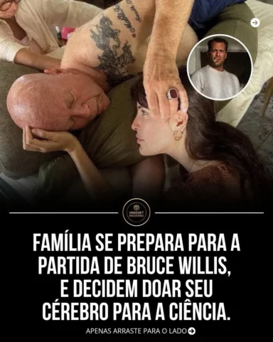 💔 A família de Bruce Willis tem enfrentado uma das fases mais delicadas de sua