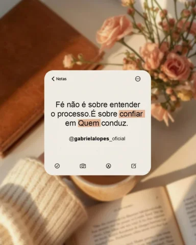Às vezes você quer entender tudo… mas Deus só está pedindo que você confie.

Nem