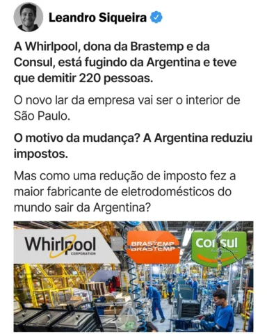 A Whirlpool fechou a fábrica na Argentina e trouxe a produção pro Brasil.

O mot