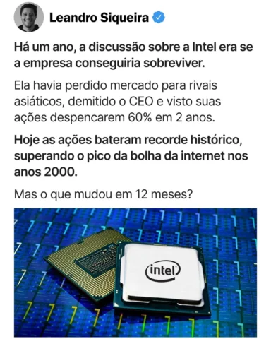 Há um ano, a Intel estava à beira do colapso. 

As ações tinham caído 60%, o CEO