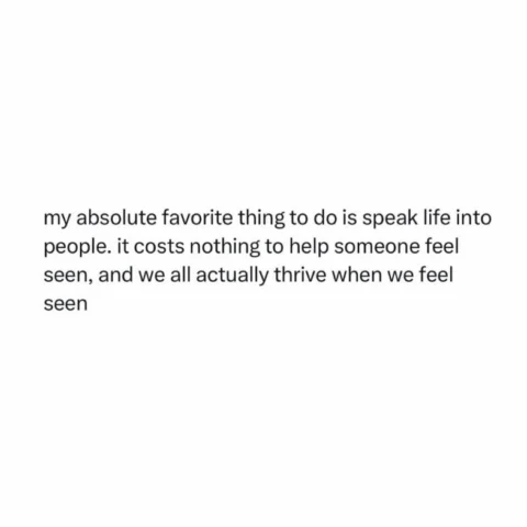Yesss help others feel seen!! :)