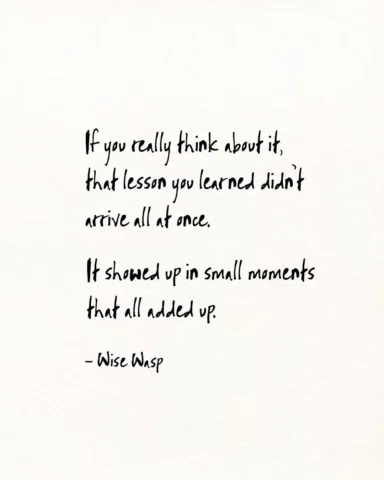 You didn’t grow in one dramatic moment.

You grew in all the quiet ones nobody c