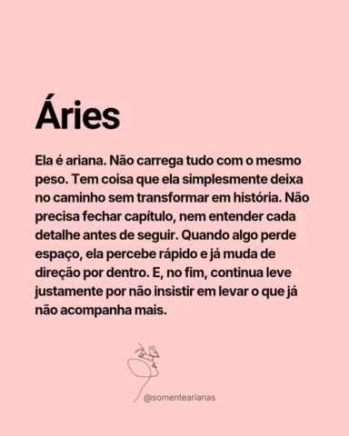 Somente para mulheres: 👉🏻 @somentearianas