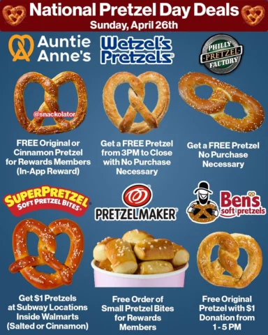 Get your FREE pretzels for National Pretzel Day on Sunday and celebrate the day 