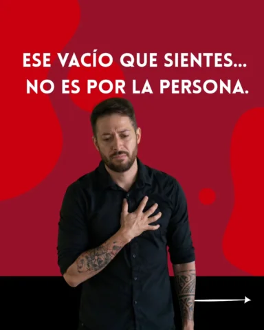 Ese vacío no aparece de la nada.

Y tampoco es casualidad que lo sientas justo a