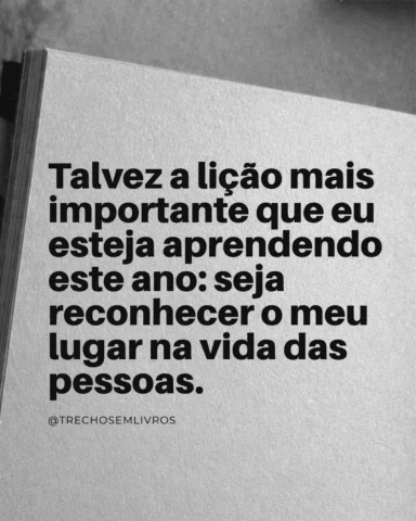 Talvez essa seja a lição.