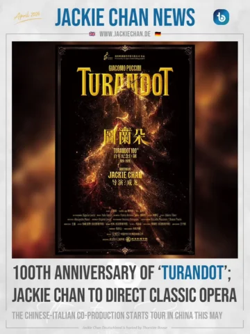 JACKIE CHAN NEWS 💥 For the 100th anniversary of the classic opera "Turandot" Ja