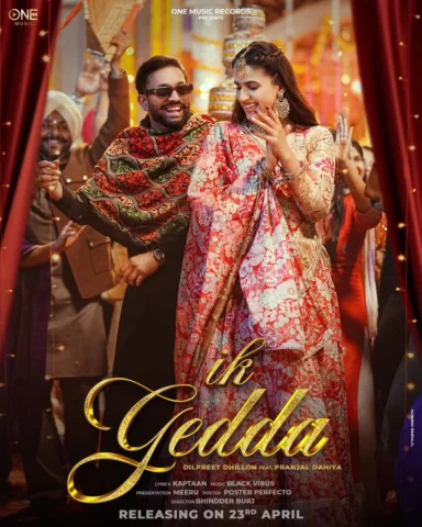 Ik Gedda Official Video Releasing On 23 April @dilpreetdhillon1 @pranjal_dahiya_