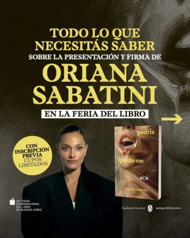 ¡Te esperamos en la presentación de Podría quedarme acá!

Oriana Sabatini presen