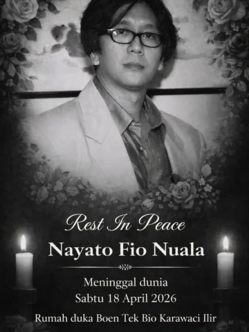 Selamat jalan 
Nayato Fio Nuala
Banyak sekali film Indonesia yang terlahir darin