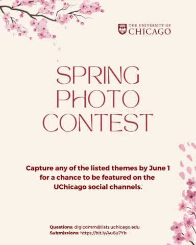 Get ready to snap! 📸 Enter the 2026 UChicago Spring Photo Contest for a chance 