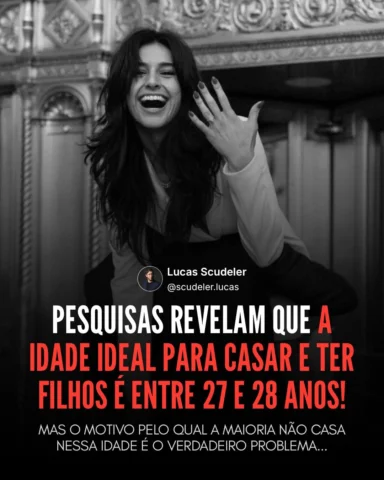 Pesquisas recentes indicam que a idade ideal para casar e ter filhos gira em tor