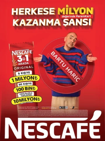 Nescafe Bartu Küçükçağlayan hariç dedi🤷‍♂️ 
Nescafé 3ü1 Arada’nın 10 Milyon TL 