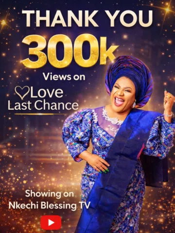 THANK YOU THANK YOU💃🏻💃🏻💃🏻 Love Last Chance is Still Showing on Nkechi Bles