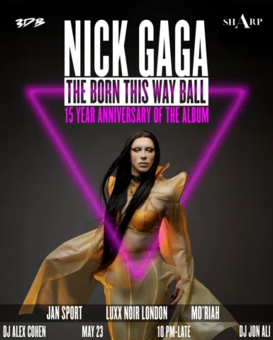THE BORN THIS WAY BALL
✝️15th ANNIVERSARY OF THE ALBUM✝️
MAY 23rd – DOORS 10 PM
