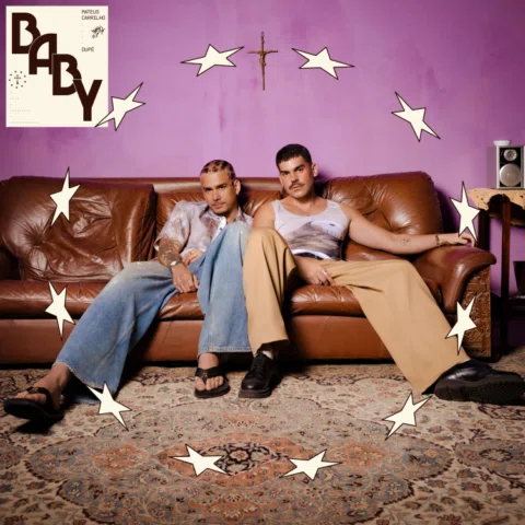 BABY 🏹 CARRILHO + DUPÊ
MÚSICA 29/07 às 21:00h 
CLIPE 30/07 às 12:00h
pré-save n