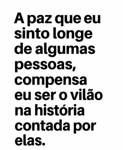 ‼️ SABEDORIA E PAZ ‼️

Tem gente que vai contar uma versão de você em que você s