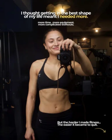 Fitness doesn’t need to be complicated. The best plan isn’t necessarily the one 