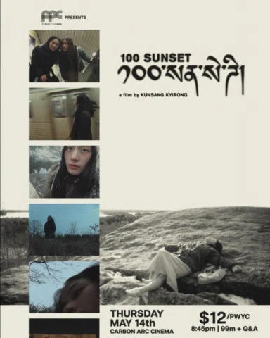 FLEAPIT CINEMA PRESENTS: 100 SUNSET

Kunsel has recently settled in the Tibetan 