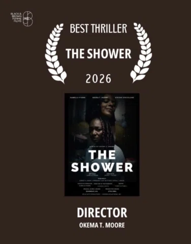 We are still smiling. 🖤🏆

THE SHOWER took home Best Thriller at the Black & Br