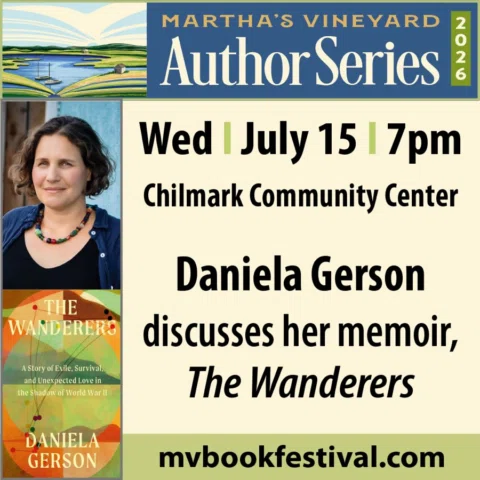 Very much looking forward to bringing 
The Wanderers to Martha’s Vineyard this s