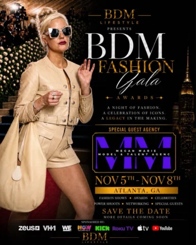 ATL Fashion Gala 
November 5th-8th (more details to follow)

Traveling MM’s the 
