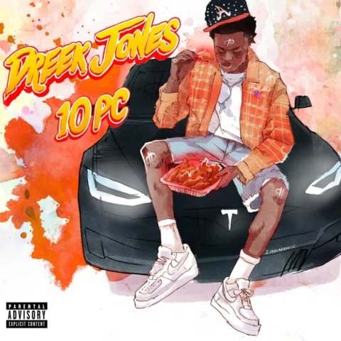 “10 PC” out now 🥡 

#dreekjones