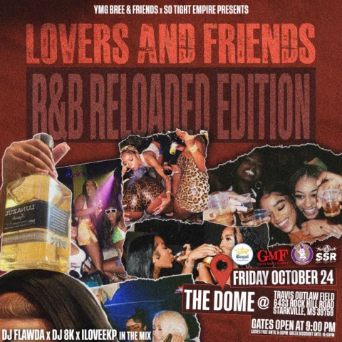 YMG BREE & FRIENDS x So Tight Empire PRESENT: 
Lovers & Friends: R&B Reloaded Ed