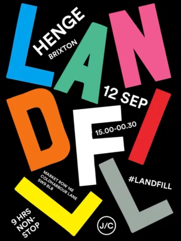 🥳 LandFill all day long at HENGE, Brixton Village 🥳

We’re super excited to an