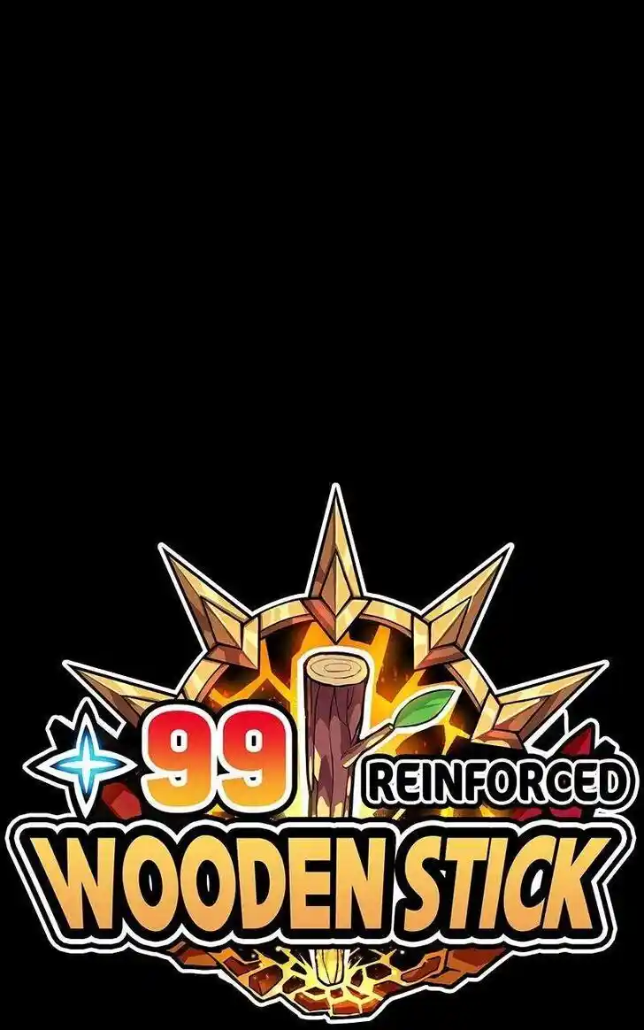 99 Reinforced Wood Stick Ch.079.2